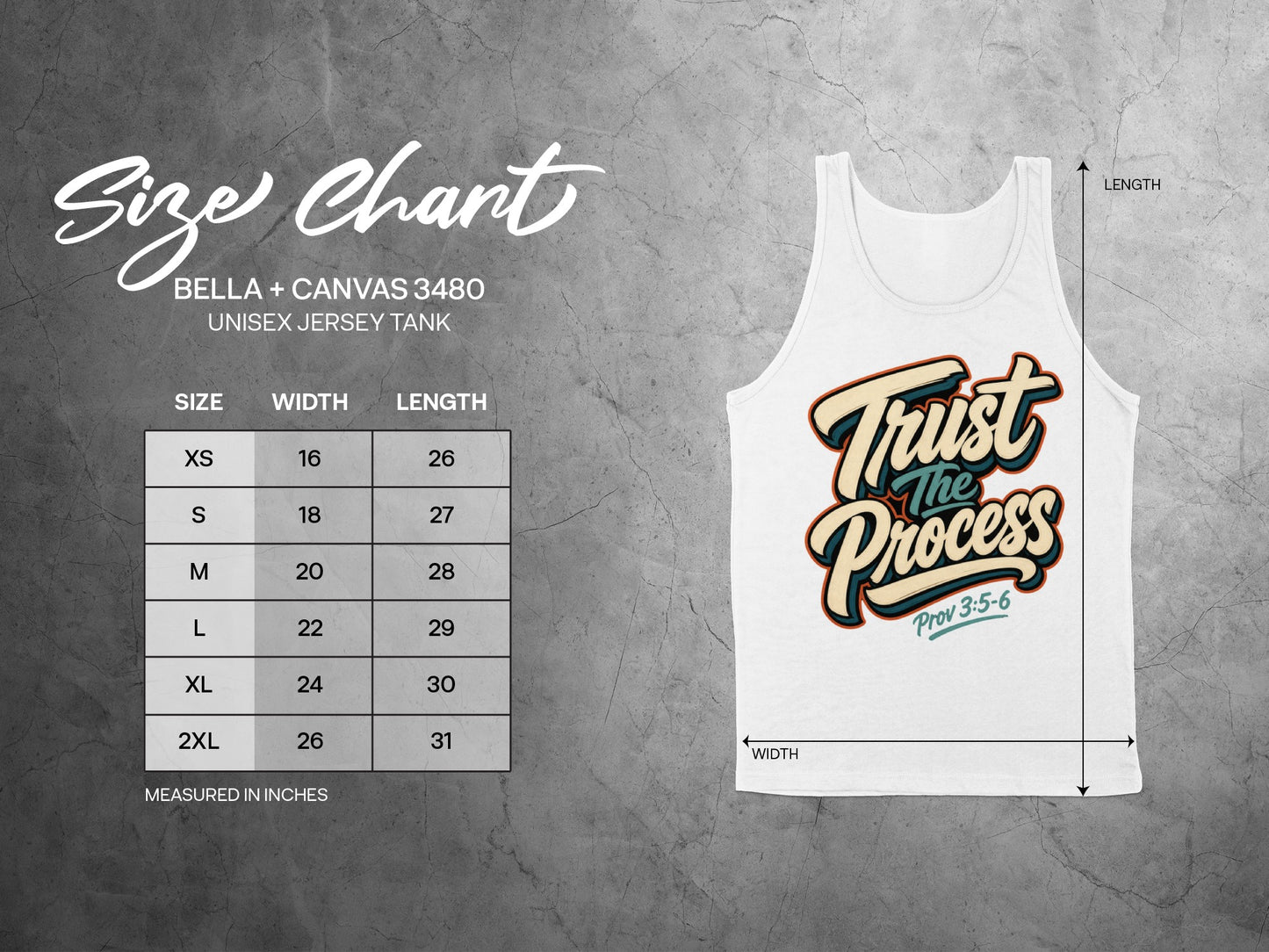 Bella + Canvas 3480 tank top size chart with "Trust The Process" graphic.