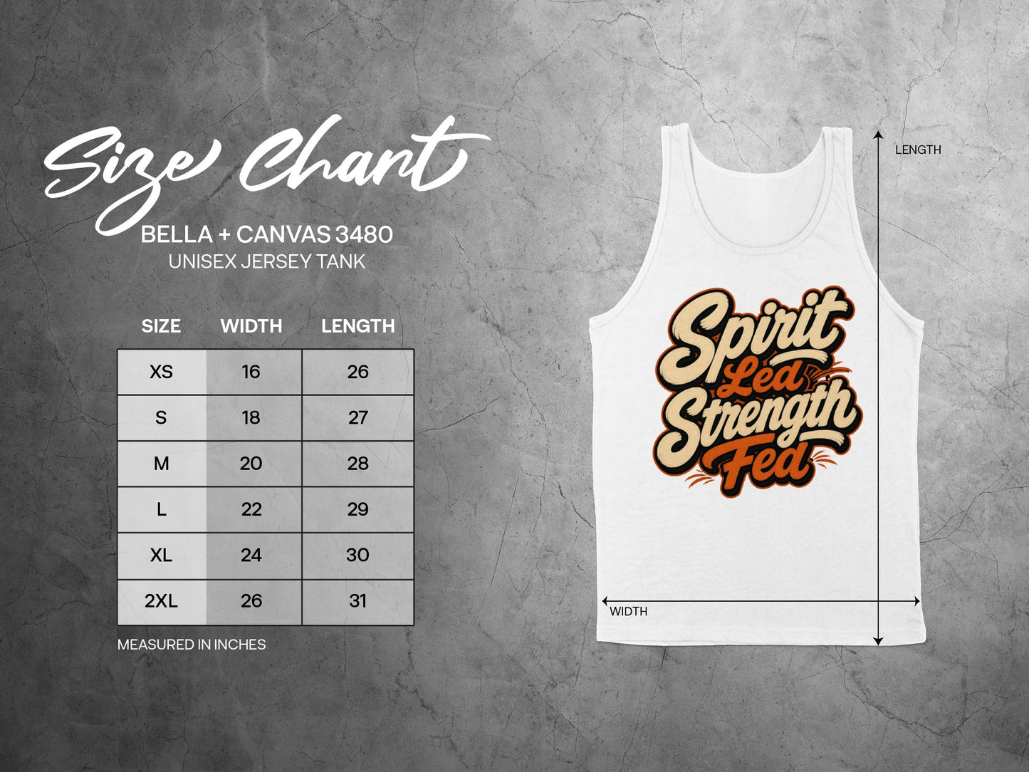 Bella + Canvas 3480 size chart for unisex jersey tank featuring "Spirit Strength Fed" graphic.
