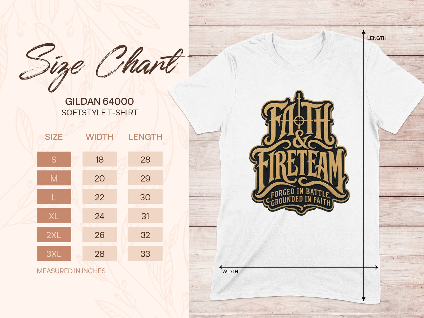 Gildan 64000 Softstyle t-shirt size chart with "Faith & Fireteam" graphic.