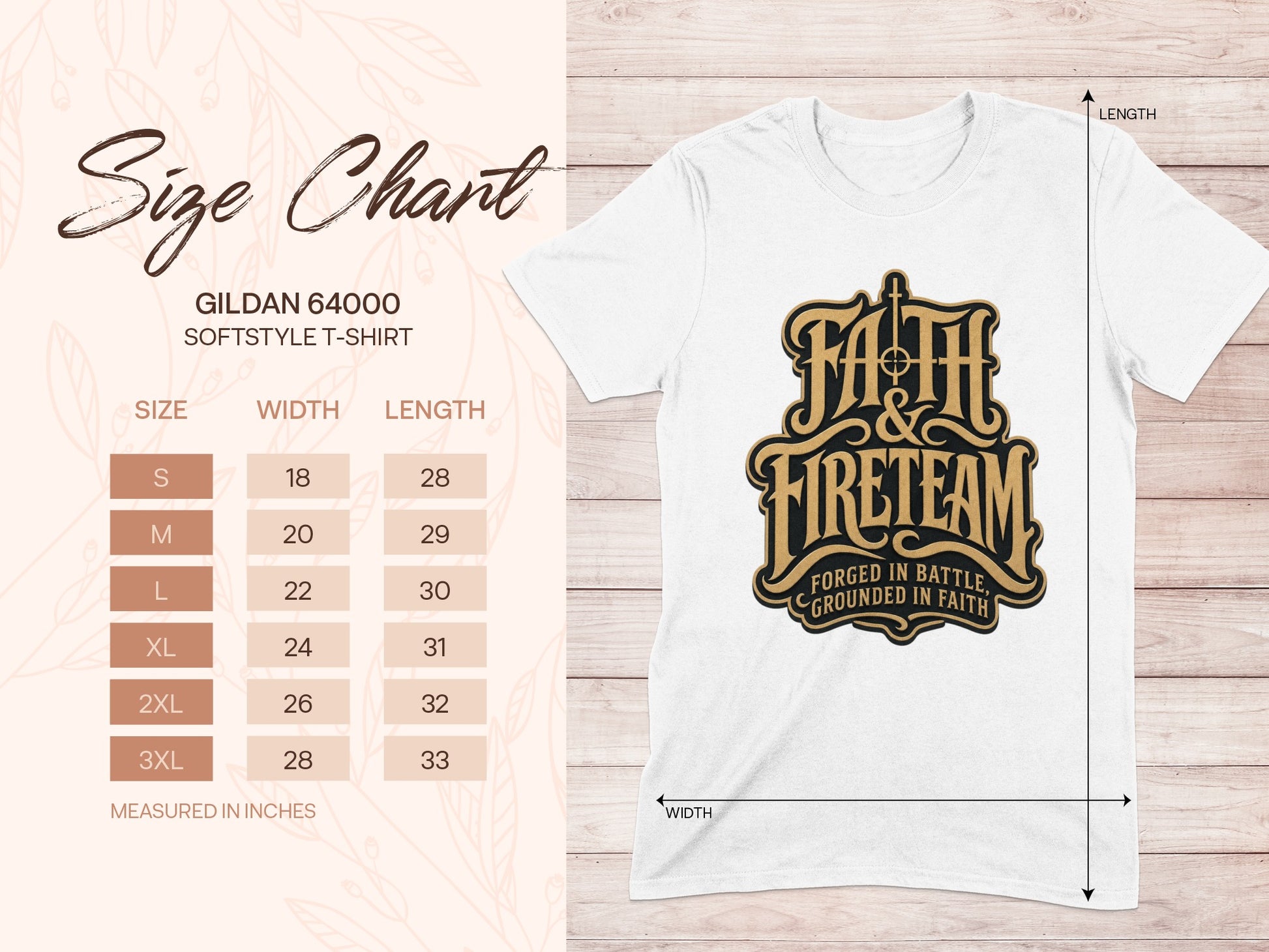 Gildan 64000 Softstyle t-shirt size chart with "Faith & Fireteam" graphic.