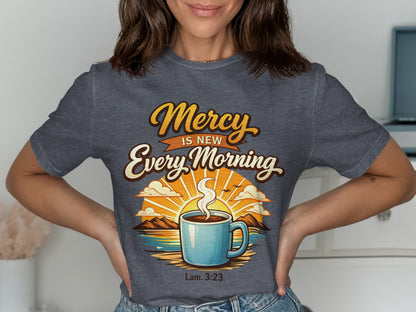T-shirt graphic with text "Mercy is New Every Morning" and "Lam. 3:23" above coffee sunrise graphic.