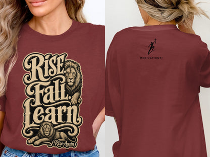 Maroon t-shirt with "Rise Fall Learn Rise Again" and lions graphic on front, logo on back.