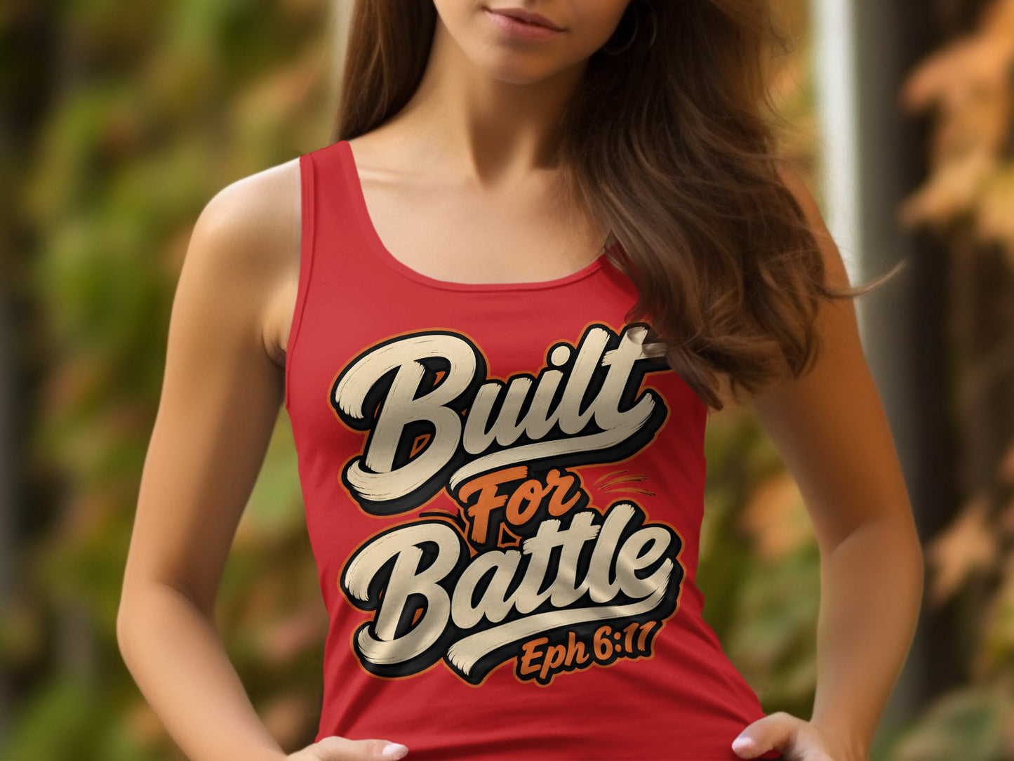 Red tank top with "Built For Battle Eph 6:11" text in vintage style lettering.