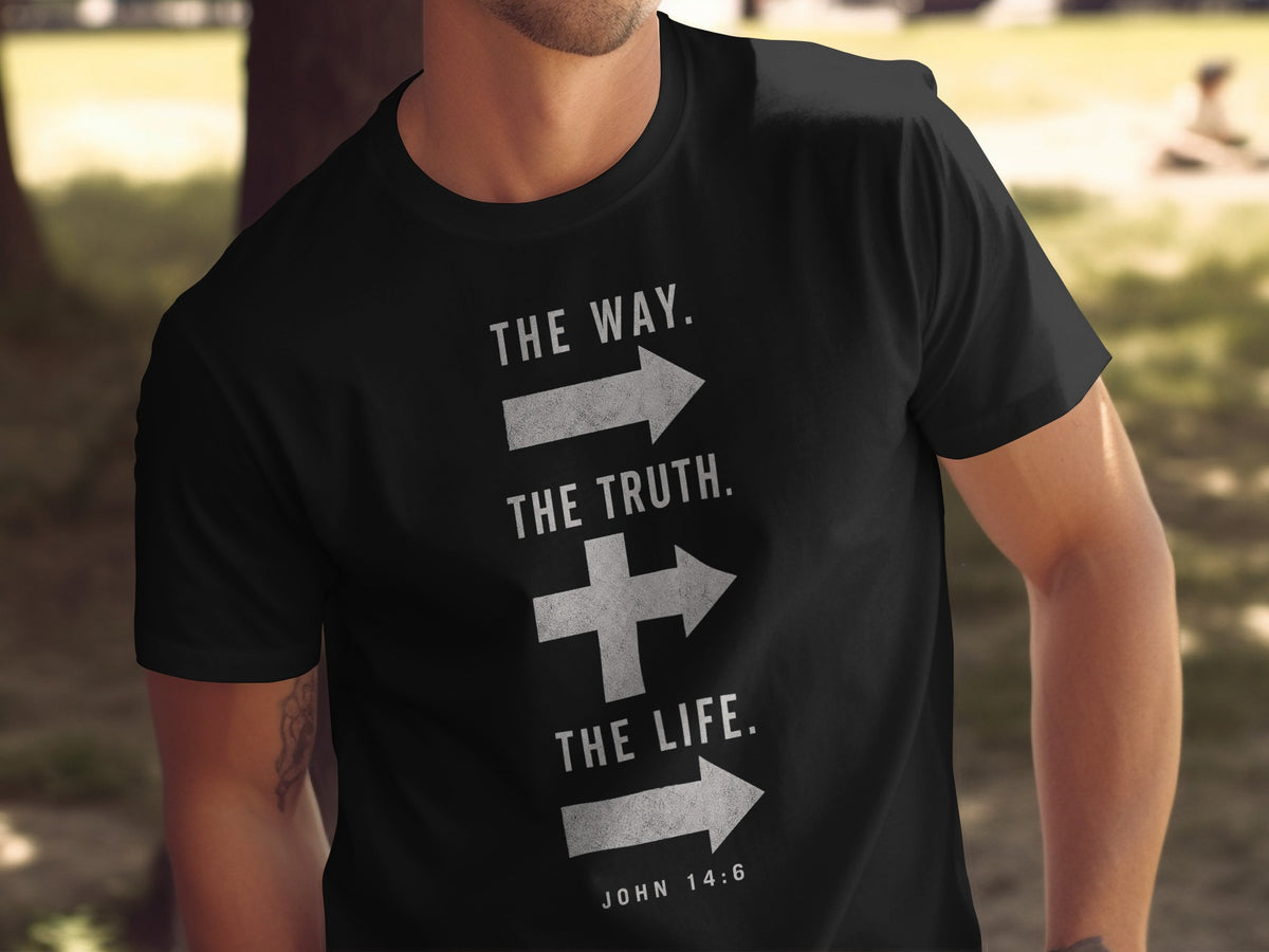 Black t-shirt with white text: "THE WAY. THE TRUTH. THE LIFE." John 14:6.