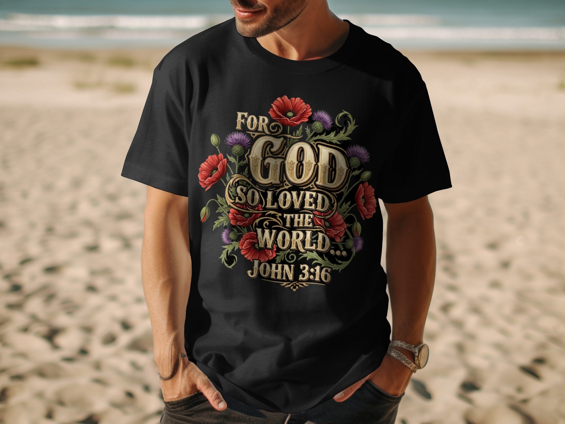 Black t-shirt with "For God So Loved The World John 3:16" text and floral design.