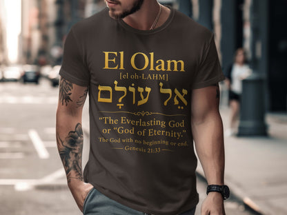 Brown t-shirt with gold text: "El Olam" and "The Everlasting God."