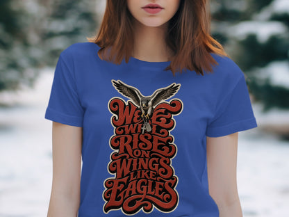 T-shirt with "We Will Rise On Wings Like Eagles" text and a falcon graphic.
