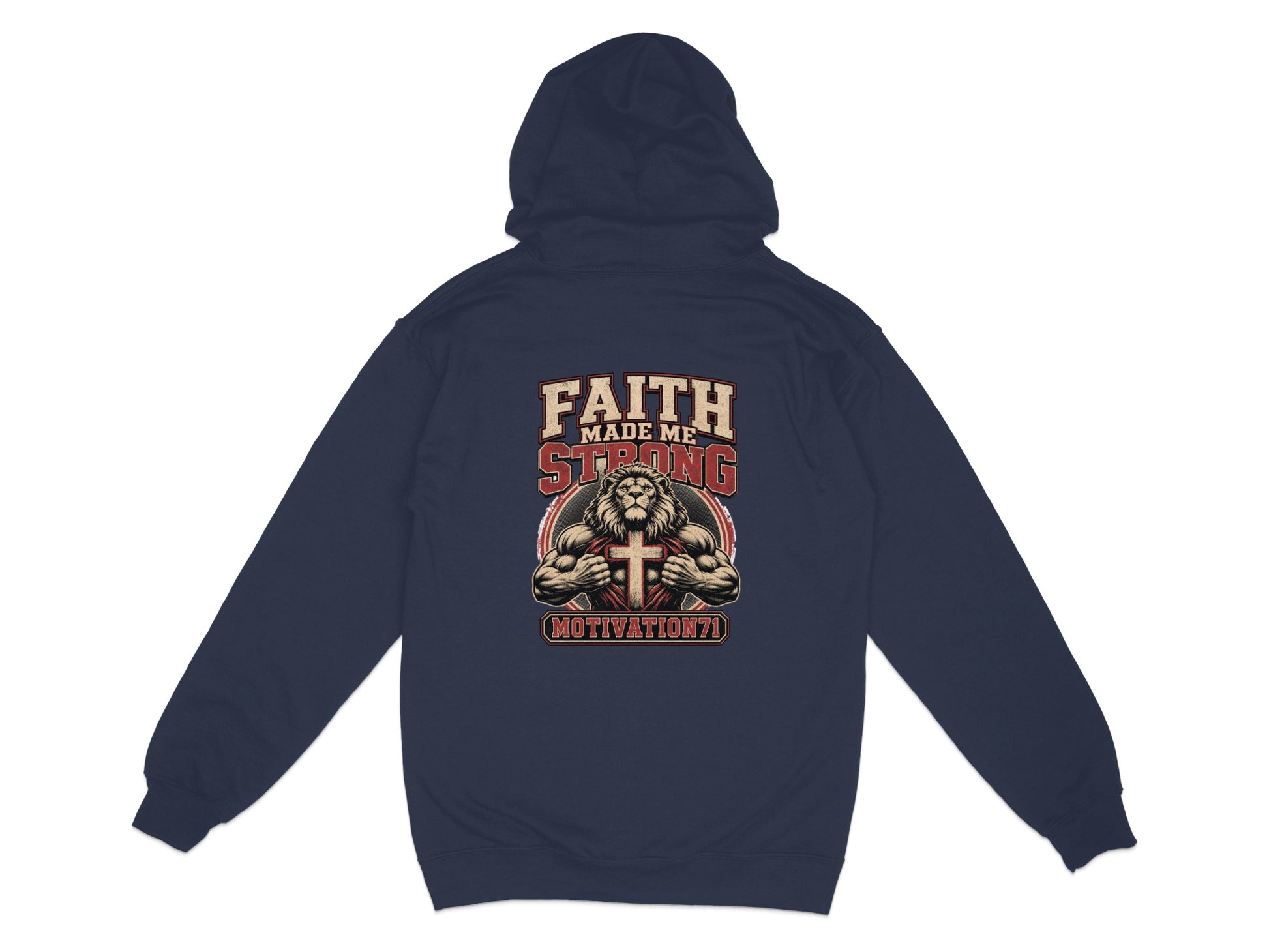 Navy hoodie with "FAITH MADE ME STRONG" text and lion graphic.