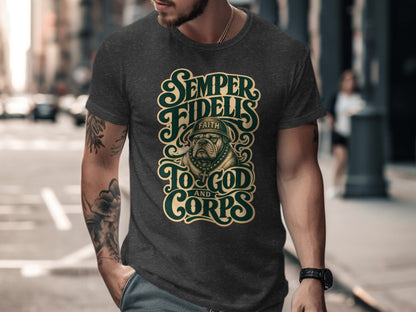 Dark t-shirt with "Semper Fidelis" and bulldog graphic, saying "To God and Corps."