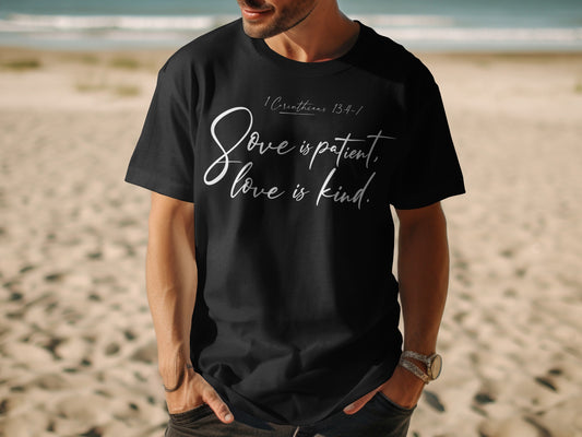 Black t-shirt with white text: "1 Corinthians 13:4-7 Love is patient, love is kind."