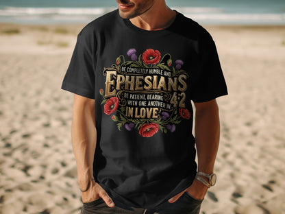 Black t-shirt with Ephesians 4:2 Bible verse and floral design.