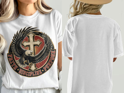 White t-shirt with eagle, cross, and text "FAITH DISCIPLINE PURPOSE".