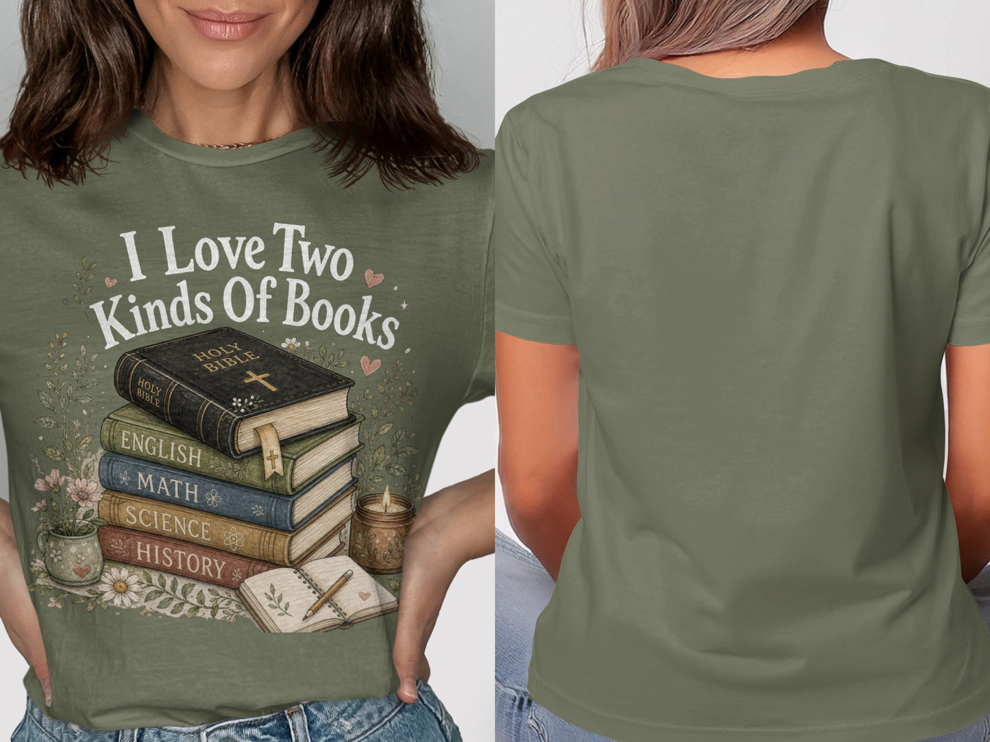 Olive green t-shirt with "I Love Two Kinds Of Books" and a stack of books.