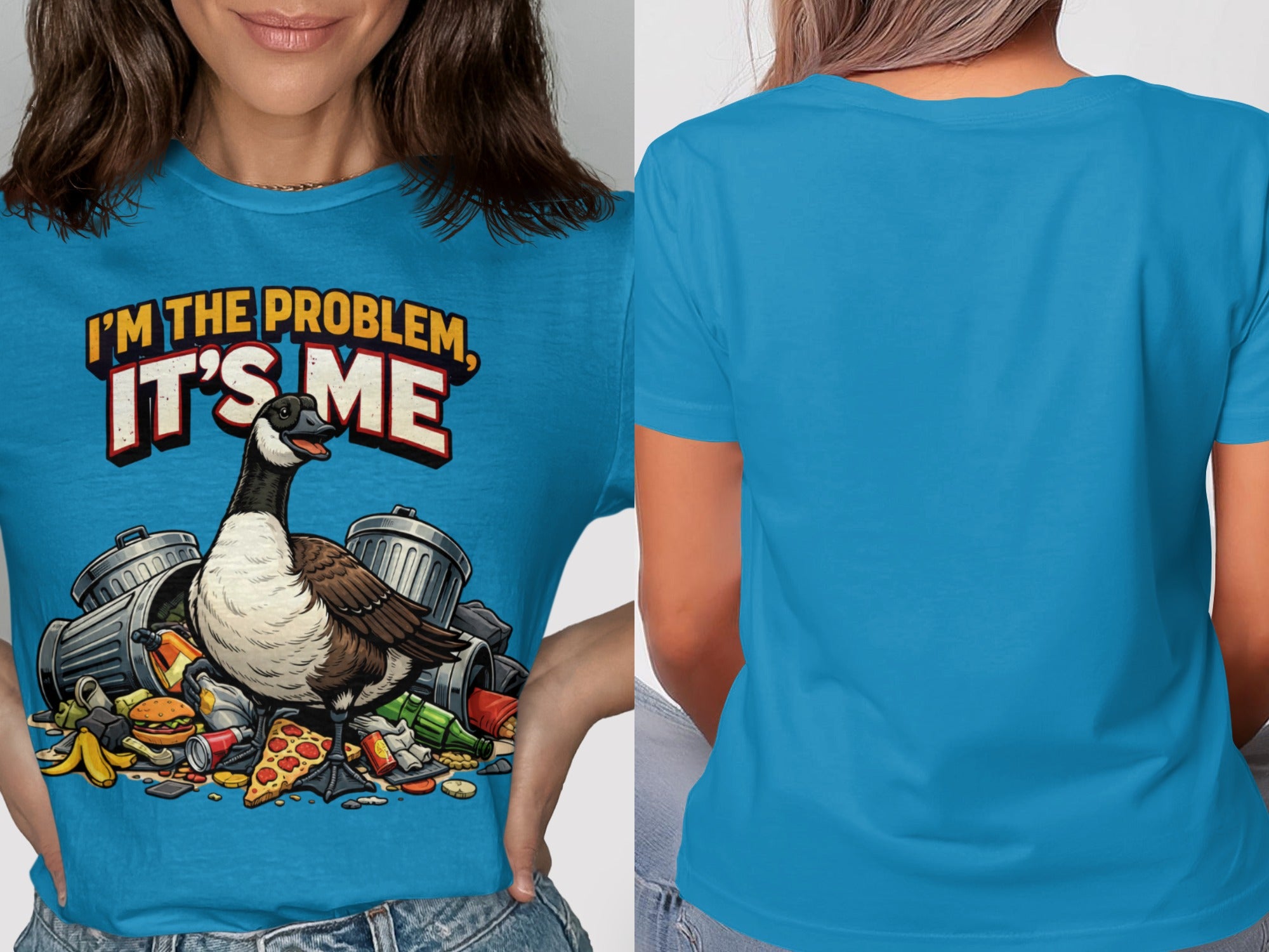 Goose surrounded by trash with text "I'M THE PROBLEM, IT'S ME".
