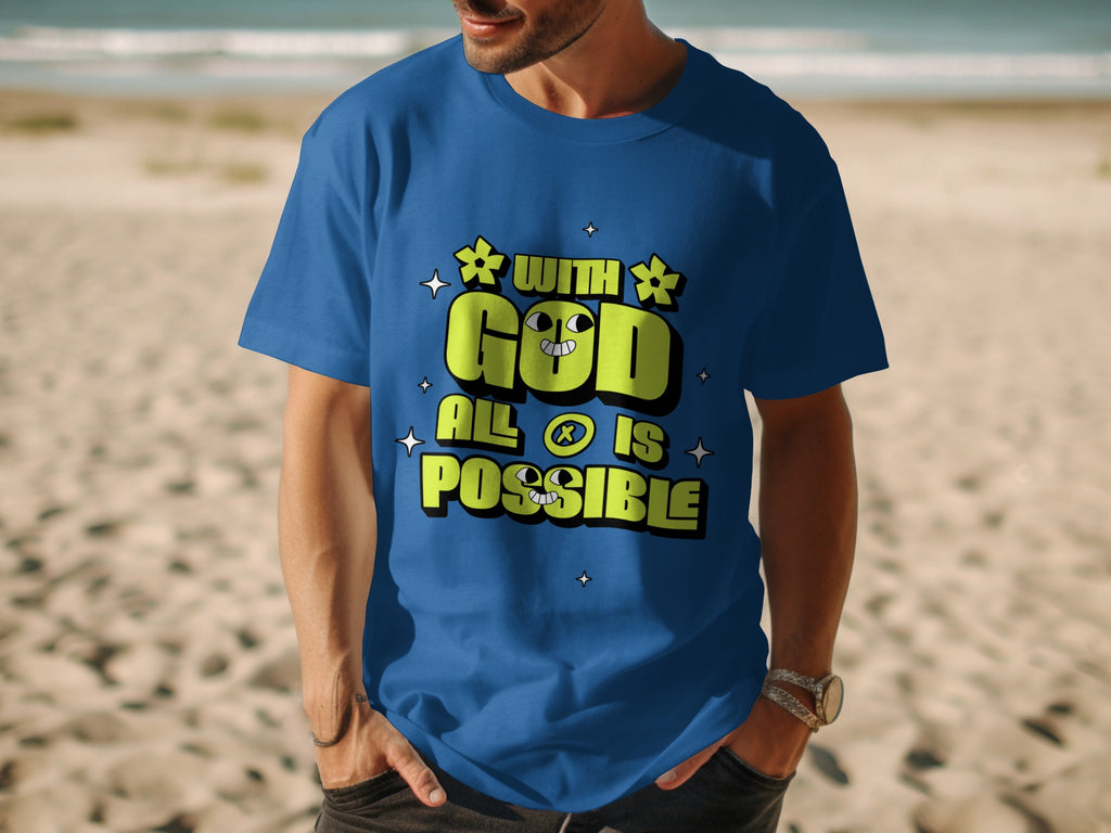 Blue t-shirt with text "WITH GOD ALL IS POSSIBLE" and cartoon faces.