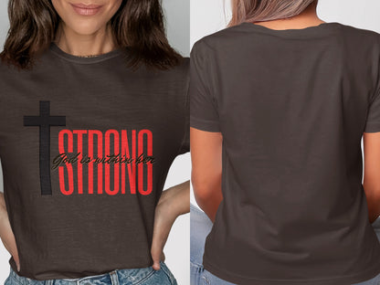 Dark grey t-shirt with a black cross and red text: "STRONG. God is within her."