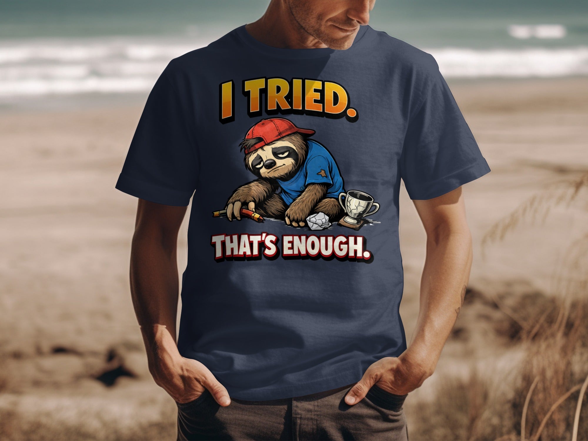 Dark blue t-shirt with a sloth graphic and text "I TRIED. THAT'S ENOUGH."