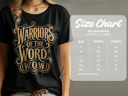Black t-shirt with "Warriors of the Word (W.O.W.)" graphic and Gildan 64000 size chart.