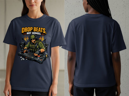 Navy t-shirt with graphic of soldier DJ and text "DROP BEATS, NOT BOMBS."