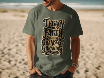 T-shirt with text "Legacy of Faith" and "Grandma Grandpa" with Bible verse.