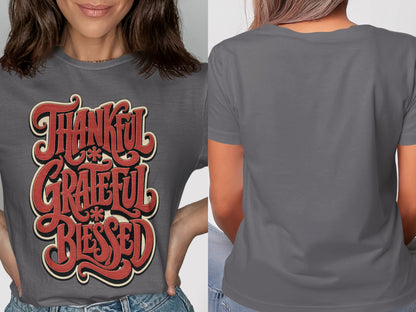 Gray t-shirt with "Thankful Grateful Blessed" text in red, retro lettering.