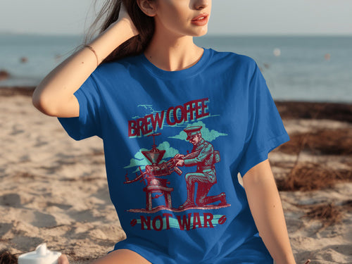 T-shirt graphic with soldier operating coffee grinder, saying "Brew Coffee Not War".