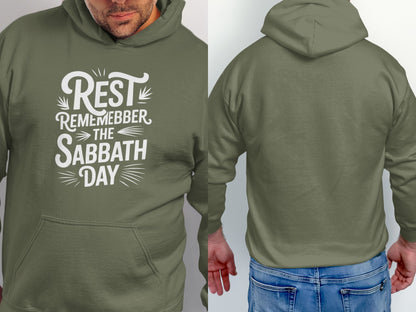 Olive green hoodie with white text reading "Rest Remember the Sabbath Day."