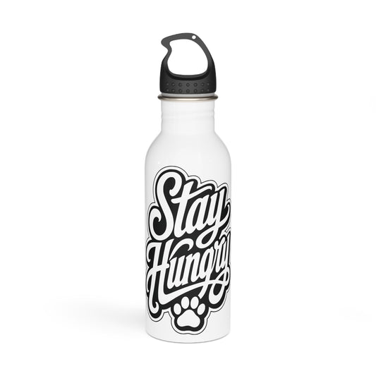 White water bottle with black "Stay Hungry" text and paw print.