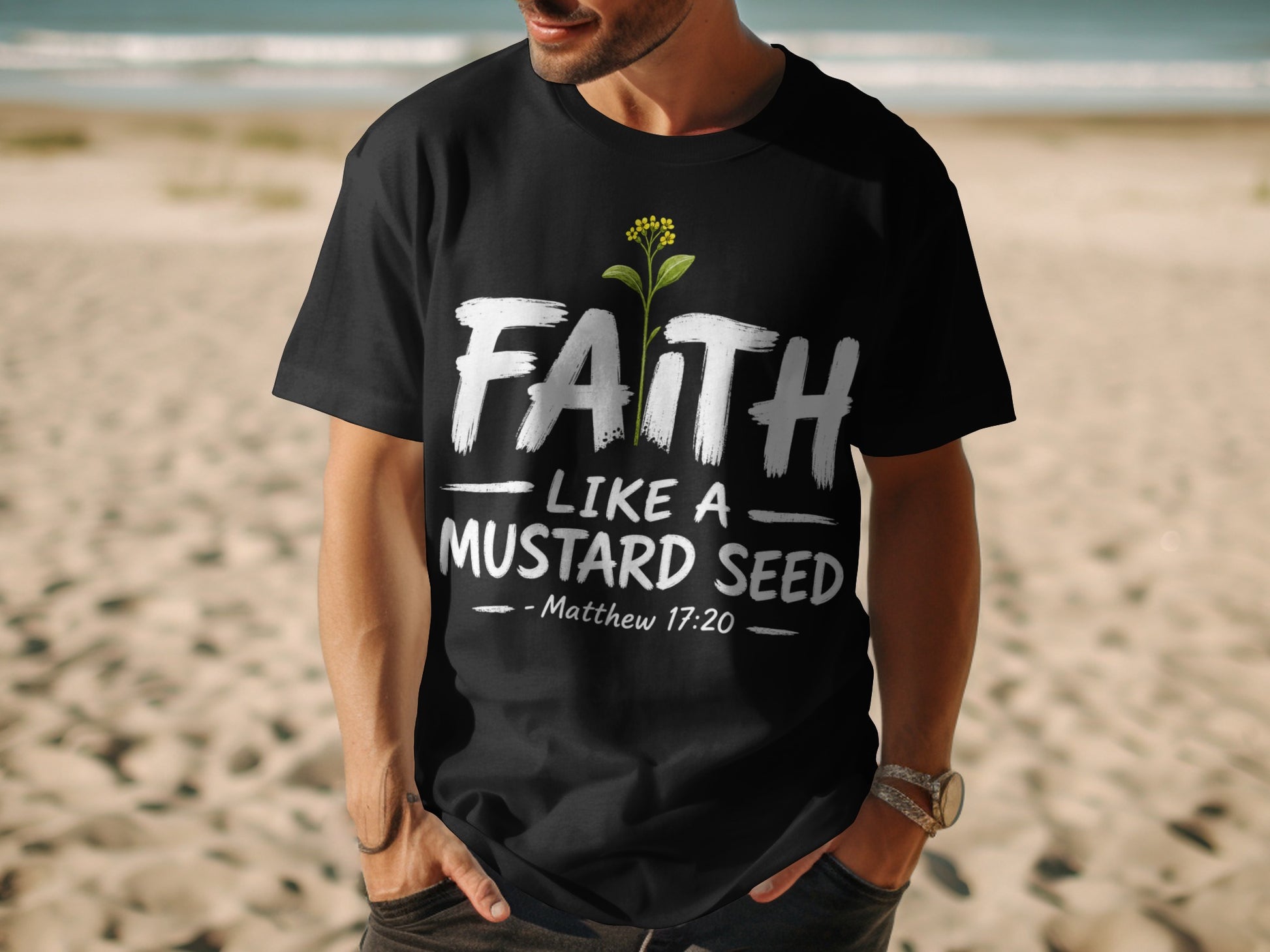 Black t-shirt with "FAITH LIKE A MUSTARD SEED - Matthew 17:20" text and a yellow flower.