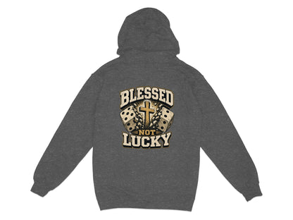 Dark grey hoodie with the text "BLESSED NOT LUCKY" and dice with a cross.