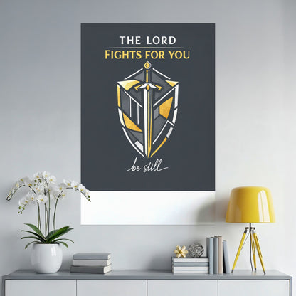 Art with text "The Lord fights for you" and a stylized shield with sword.