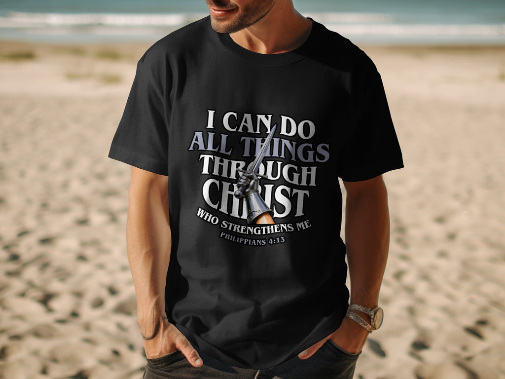 Black t-shirt with text "I CAN DO ALL THINGS THROUGH CHRIST" and "PHILIPPIANS 4:13".