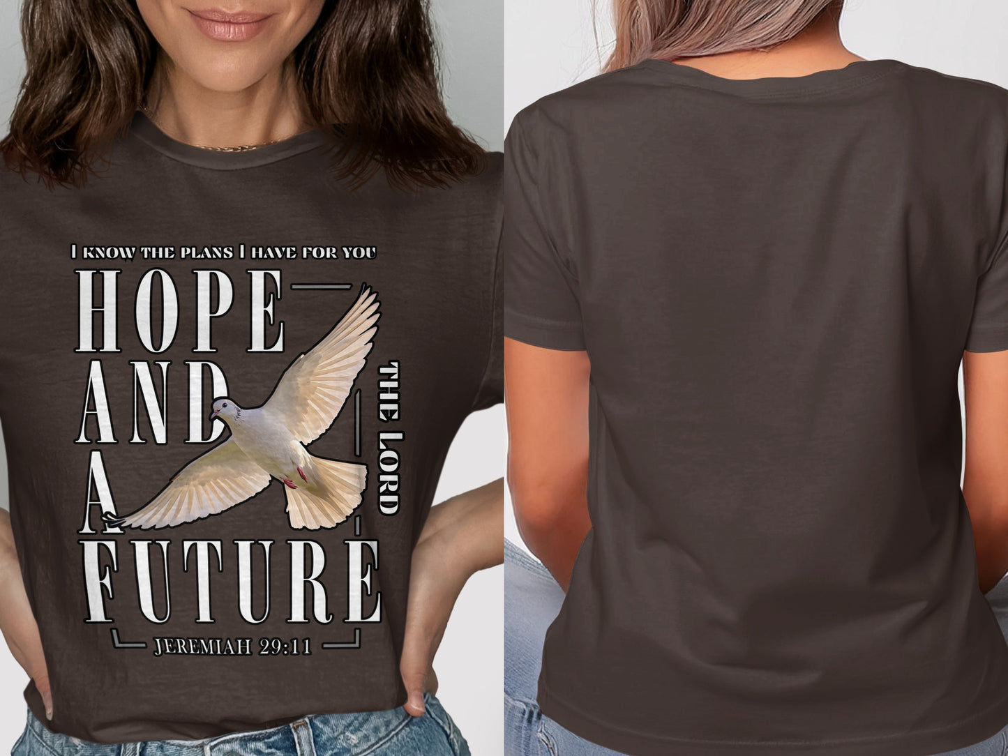 Brown t-shirt with text "HOPE AND A FUTURE" and dove, Jeremiah 29:11.