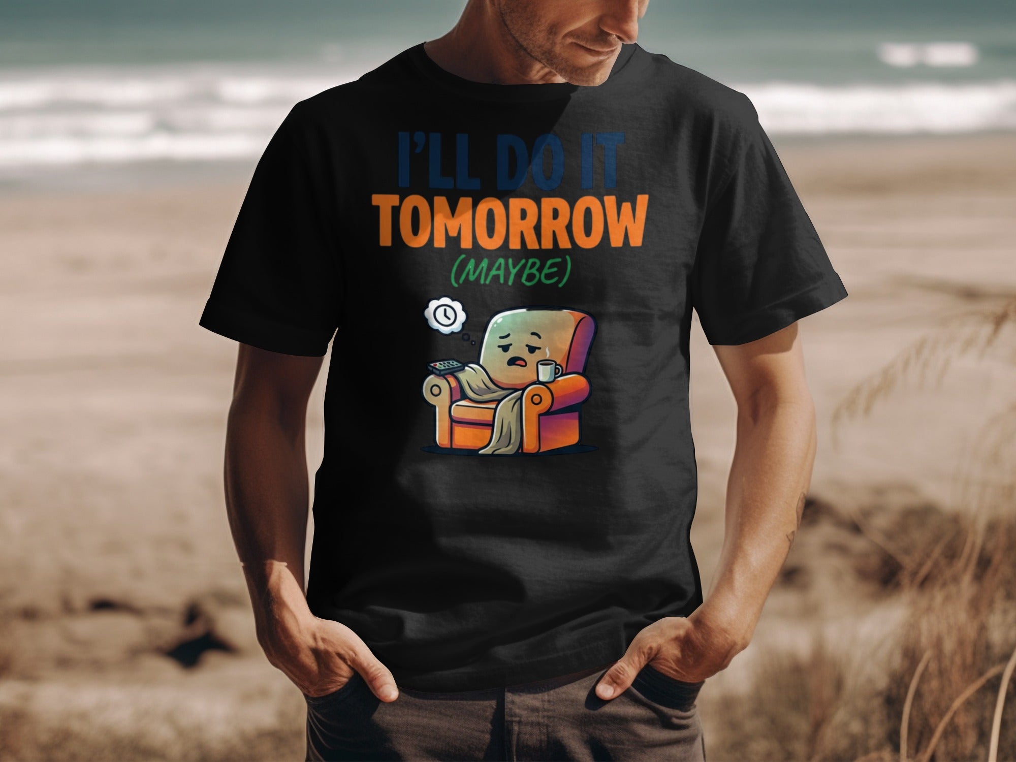 Black t-shirt with "I'll do it tomorrow (maybe)" text and couch graphic.