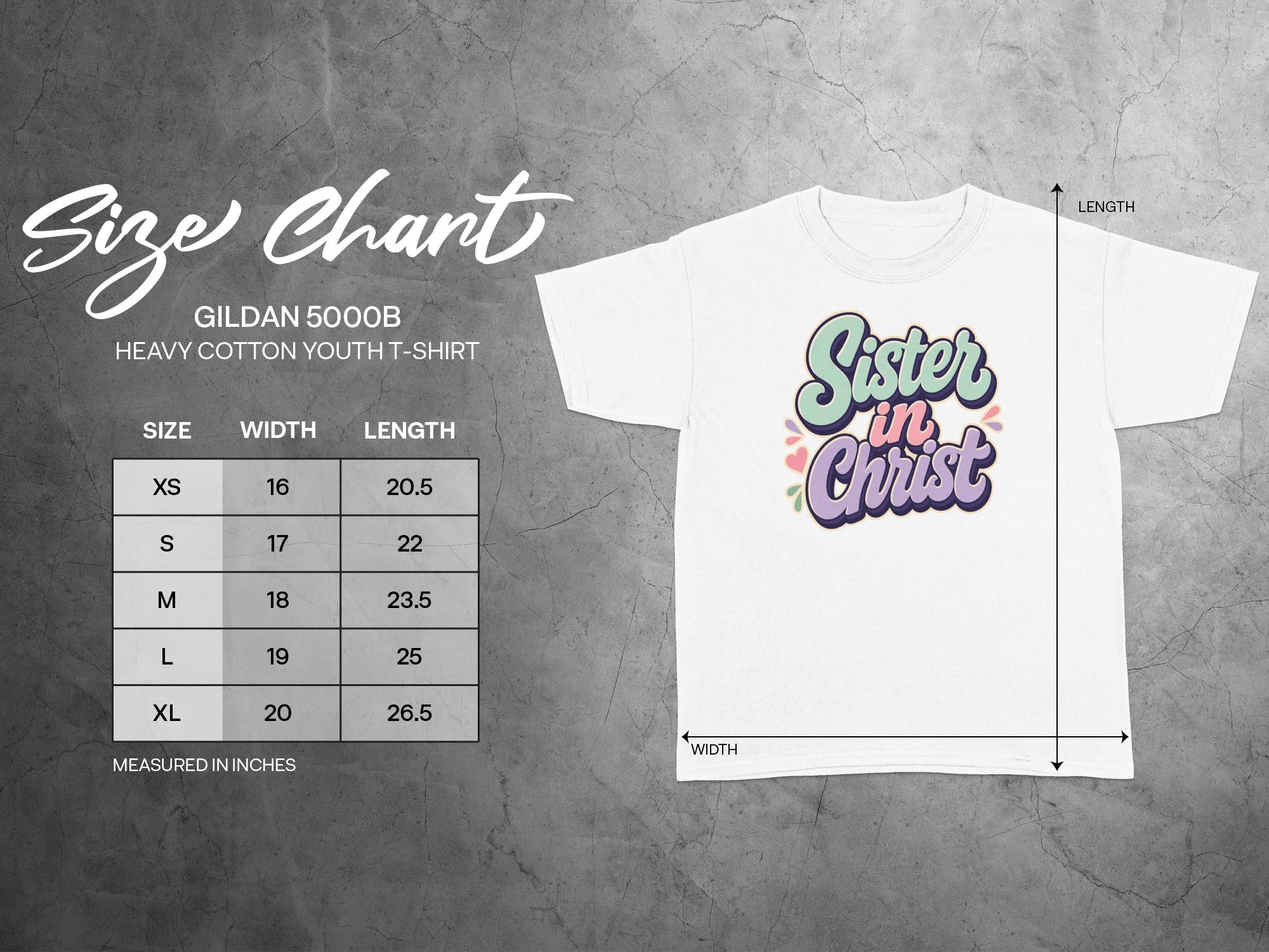 Youth t-shirt size chart for Gildan 5000B with "Sister in Christ" graphic.