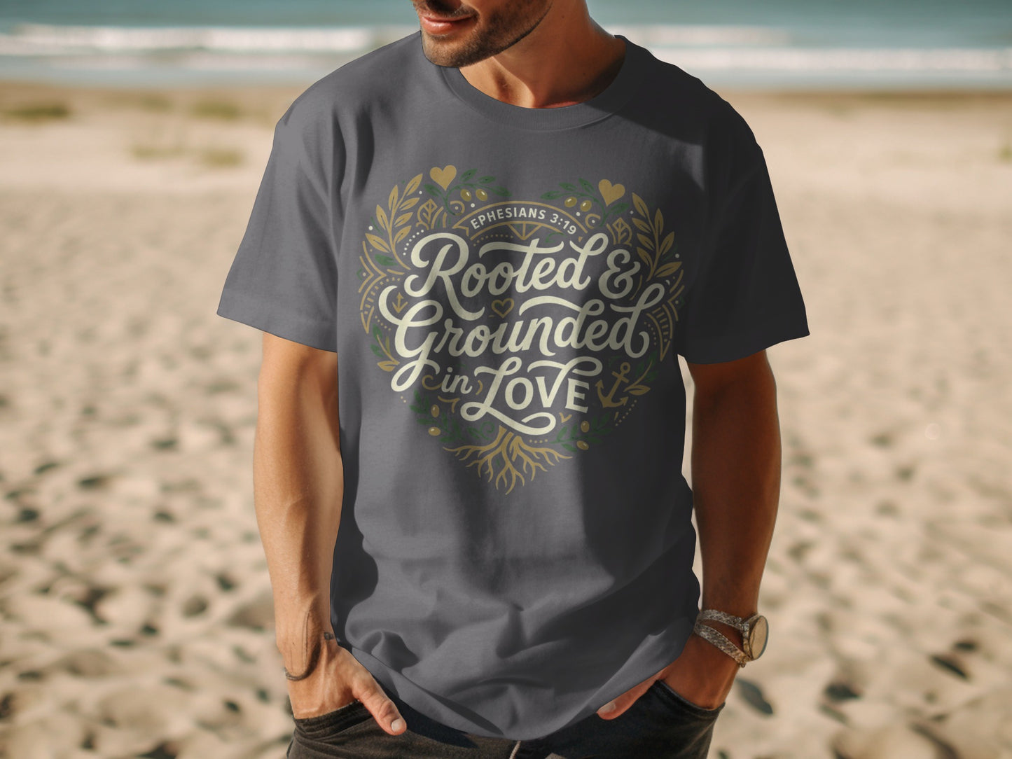 Dark grey t-shirt with "Rooted & Grounded in LOVE" and Ephesians 3:19 text.