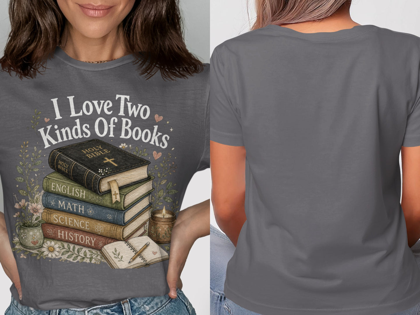 Grey t-shirt with "I Love Two Kinds Of Books" and stack of books.