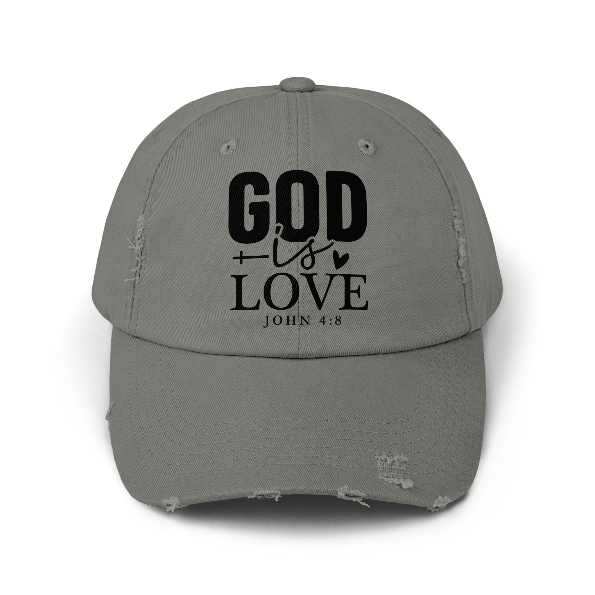 Distressed grey baseball cap with "GOD is LOVE JOHN 4:8" text.