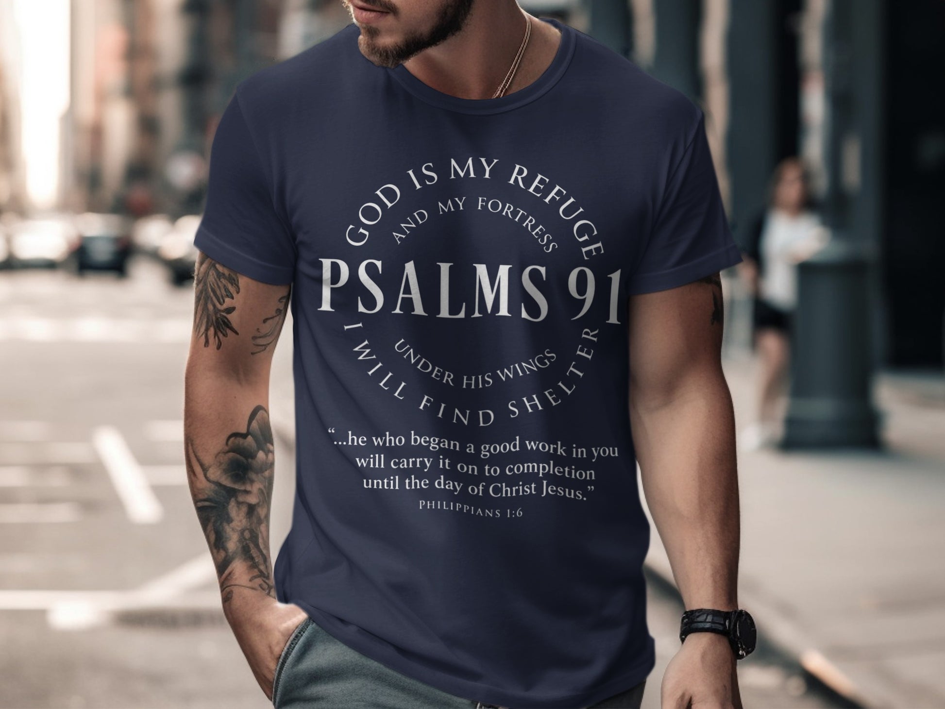 Dark blue t-shirt with Psalms 91 and Philippians 1:6 text.