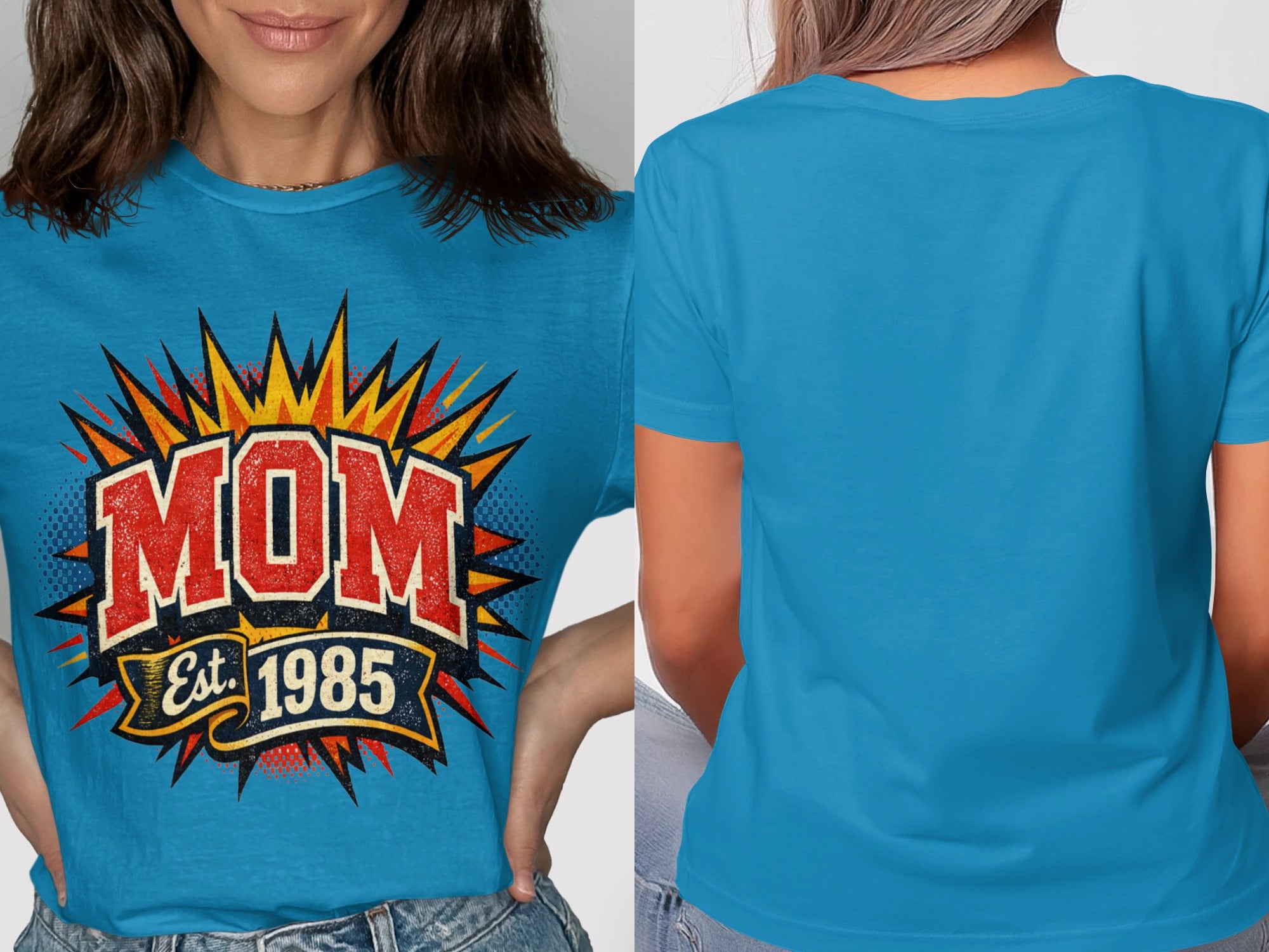 Blue t-shirt graphic with "MOM Est. 1985" in a retro comic book style.