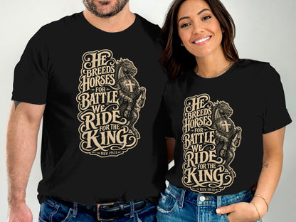 Black t-shirts featuring a knighted horse and "He breeds horses for battle, we ride for the King" text.