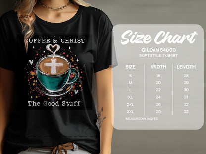 Black t-shirt graphic with a teal coffee cup, a cross, and text "COFFEE & CHRIST The Good Stuff".
