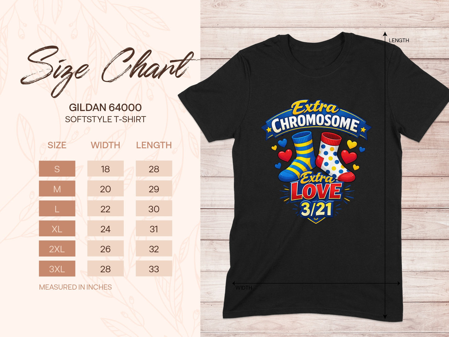 Black t-shirt with "Extra Chromosome Extra Love 3/21" graphic and size chart.
