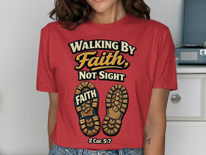 Red t-shirt with "Walking by Faith, Not Sight" and boot soles with "FAITH" and a Bible verse.