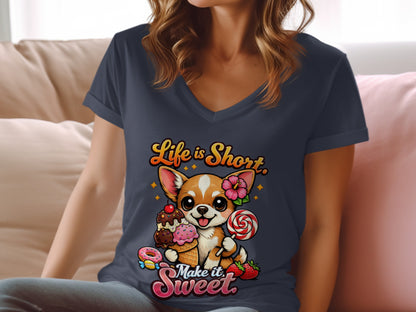 Chihuahua with ice cream, lollipop, and the text "Life is Short. Make it Sweet."
