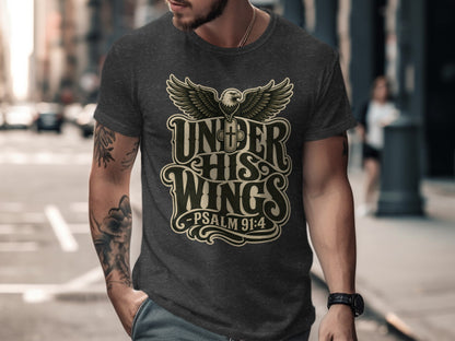 Dark t-shirt with eagle graphic and "Under His Wings - Psalm 91:4" text.