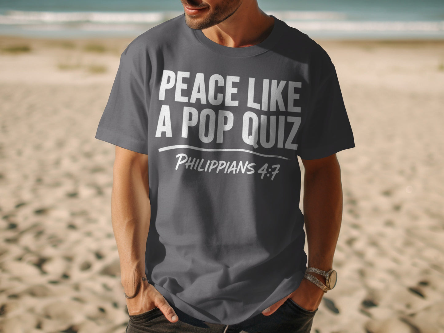 Grey t-shirt with white text reading "PEACE LIKE A POP QUIZ PHILIPPIANS 4:7".