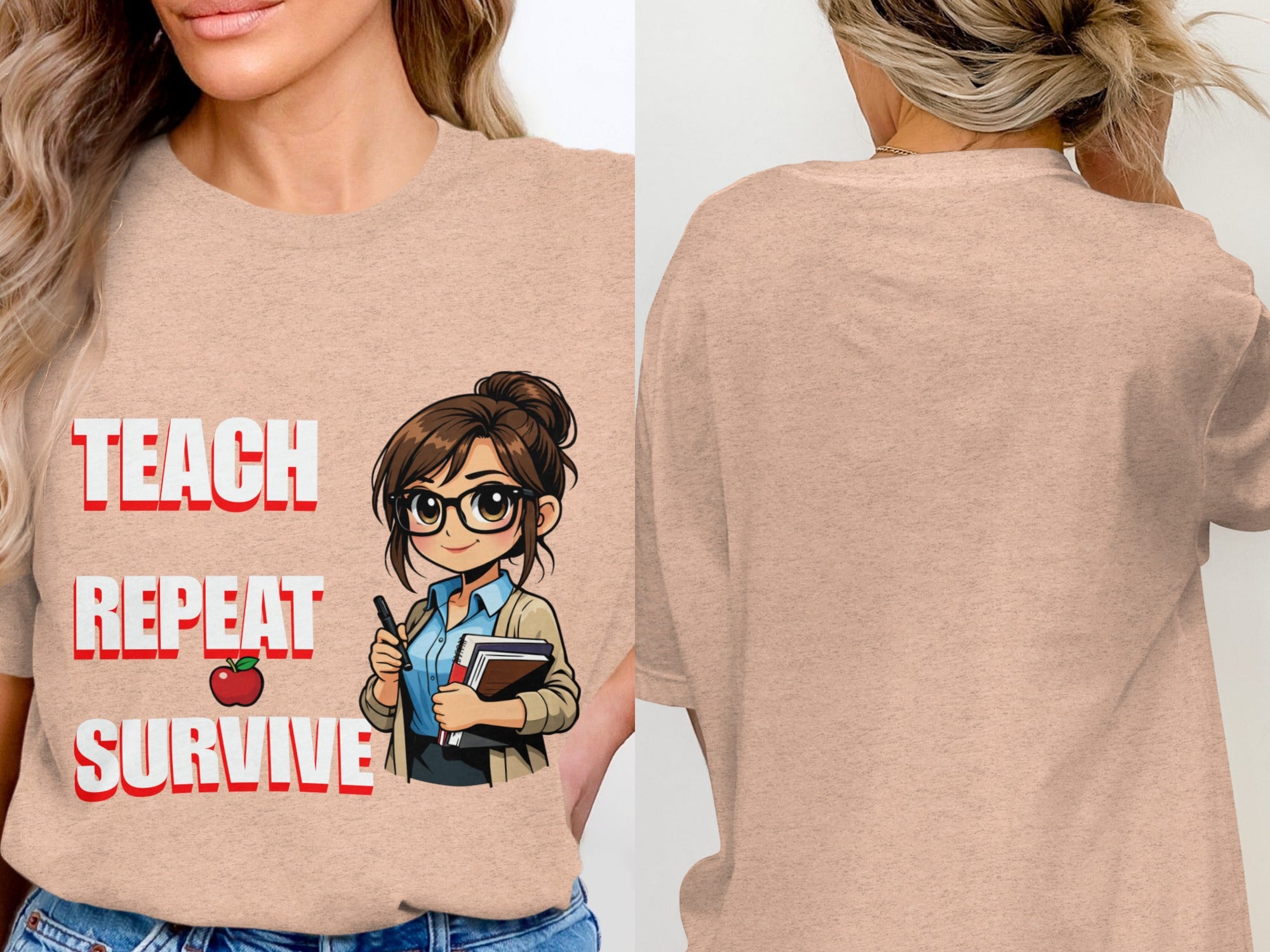 Peach t-shirt with "Teach Repeat Survive" text and cartoon drawing of a teacher.