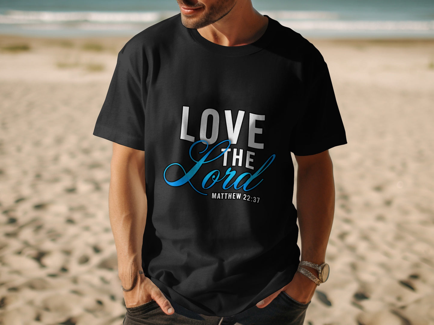 Black t-shirt with "LOVE THE LORD" and "MATTHEW 22:37" text.