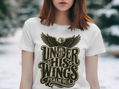 White t-shirt with eagle and "Under His Wings -Psalm 91:4" text graphic.